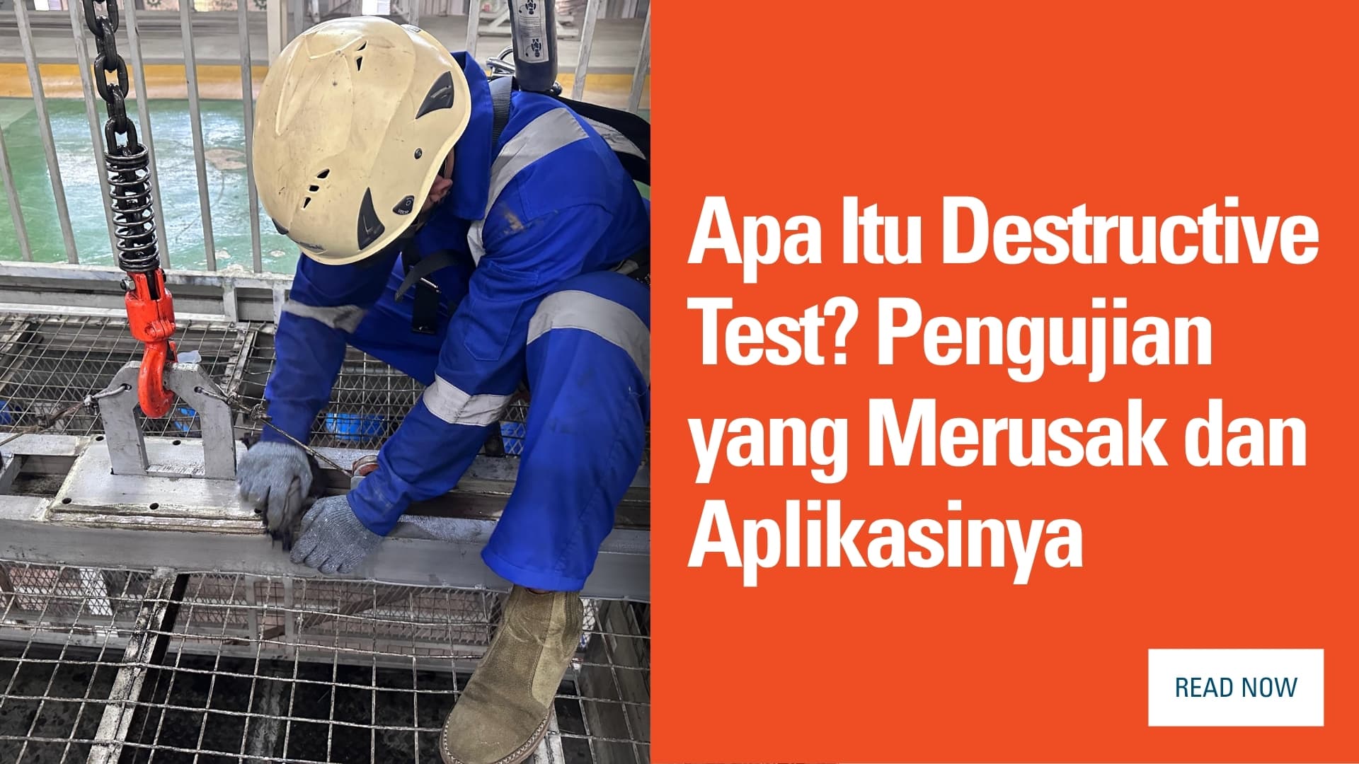 Apa Itu Destructive Test? Pengujian yang Merusak dan Aplikasinya 1 Apa Itu Destructive Test? Pengujian yang Merusak dan Aplikasinya